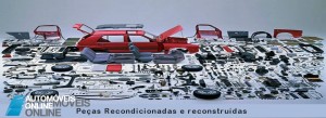 Peças recondicionadas e reconstruídas são seguras?