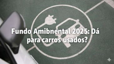 Fundo Ambiental 2025 carros elétricos usados